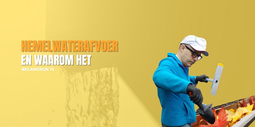 Hemelwaterafvoer En Waarom Het Belangrijk Is