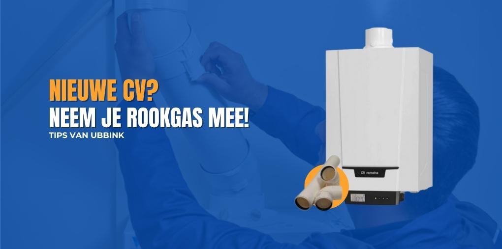 Niewe cv neem je rookgas mee!